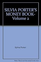 SILVIA PORTER'S MONEY BOOK- Volume 2 B000GDNY7M Book Cover