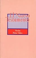 El Nuevo Testamento de Nuestro Senor Jesucristo La Palabra de Dios Viva & Eficaz Versión Reina-Valer B00153KEC0 Book Cover