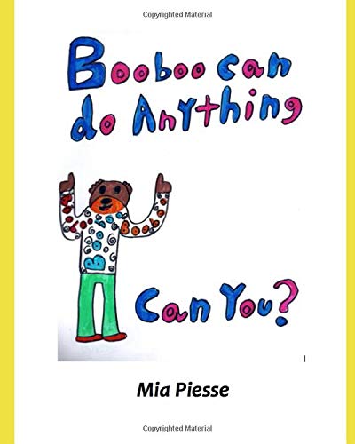 Booboo Can Do Anything! : Can You?
