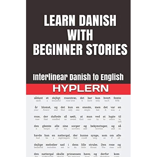 Learn Danish with Beginner Stories: Interlinear Danish to English