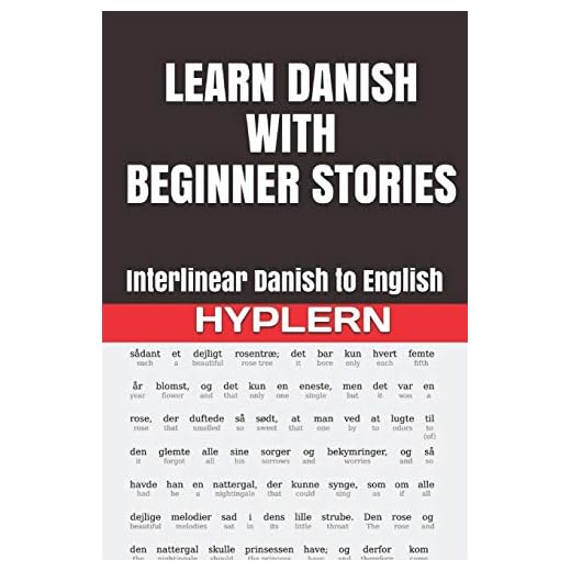 Learn Danish with Beginner Stories: Interlinear Danish to English