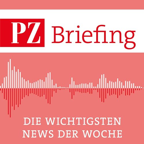 PZ Briefing &ndash; Der Wochenr&uuml;ckblick vom 30.05.2026