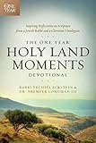 The One Year Holy Land Moments Devotional