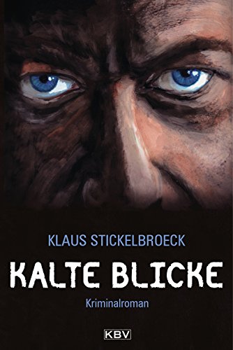 Kalte Blicke: Kriminalroman aus Düsseldorf (Privatdetektiv Hartmann 2)