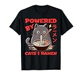 Alimenté par Les Chats et Les Ramen - Nourriture Japonaise Amusante pour Chats et Chatons T-Shirt
