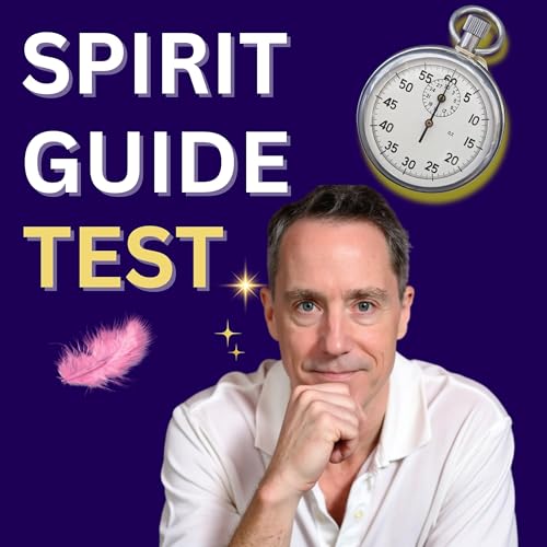 Find Out Which Spirit Guide Is With You Right Now