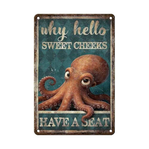 EVRISIGN Bathroom Decor Tin Sign Funny Ocean Themed Metal Plaque Why Hello Sweet Cheeks Have A Seat Octopus Wall Art Guests Family Members Ocean Lovers Bathroom Restroom Washroom Toilet 12 * 8In