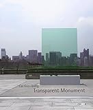 Cai Guo-Qiang: Transparent Monument