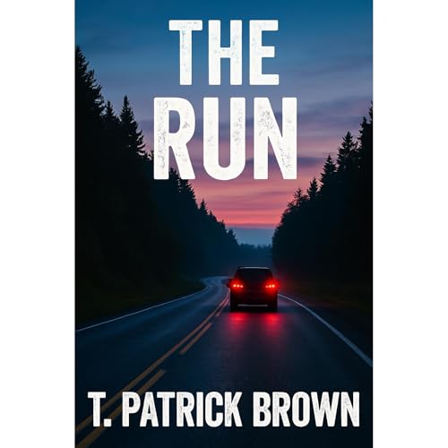 The Run Audiolibro Por T. Patrick Brown arte de portada