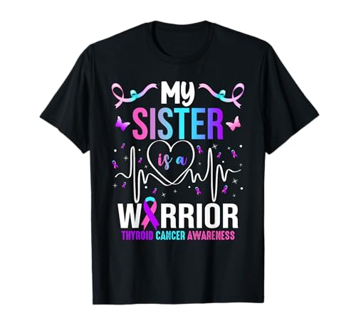 Cinta de concienciación sobre el cáncer de tiroides My Sister Is A Warrior Camiseta
