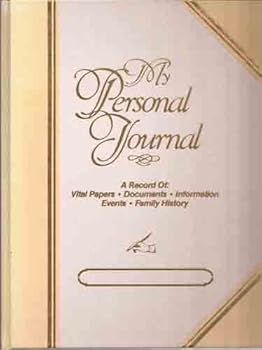 Hardcover My Personal Journal: A Record of Vital Papers, Documents, Information, Events, Family History Book