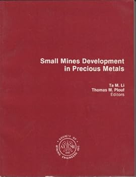 Paperback Small mines development in precious metals Book