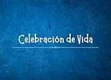 Celebración de vida libro de...