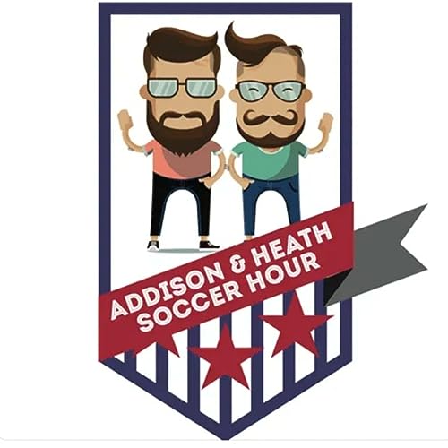 The Addison and Heath Soccer Hour Titelbild