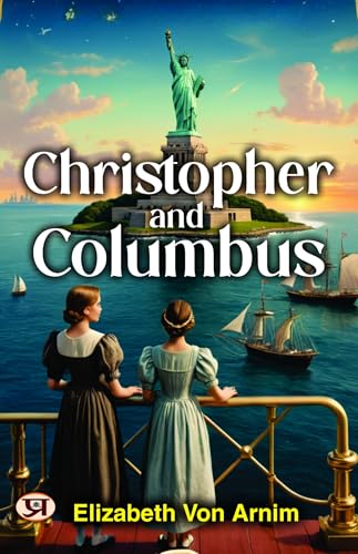 Christopher and Columbus (English Edition)