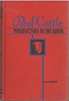 Beef cattle production in the South B0006APCHU Book Cover