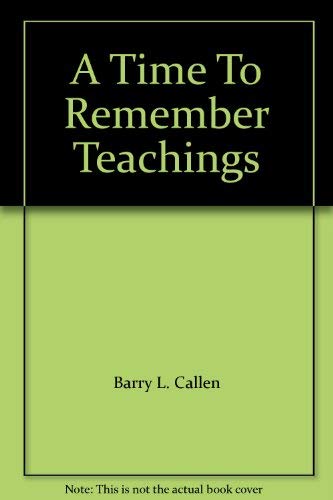 A Time To Remember Teachings 087162205X Book Cover