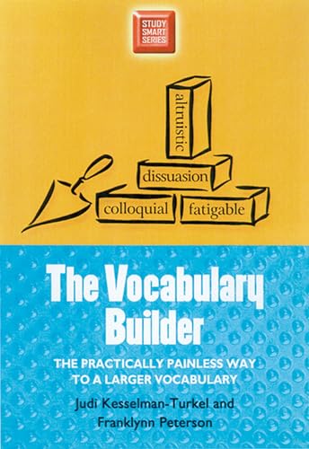 The Vocabulary Builder: The Practically Painless Way to a Larger Vocabulary