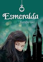 Esmeralda (Rubí 3)