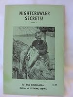 NIGHTCRAWLER SECRETS! BOOK 1 BY BILL BINKELMAN B000VNUIJ4 Book Cover