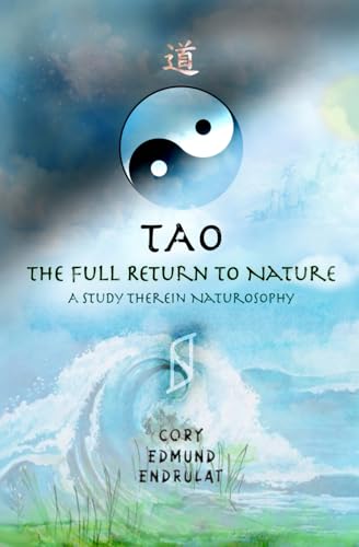 TAO: The Full Return To Nature