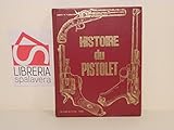 histoire pistolet 1911  Histoire du pistolet