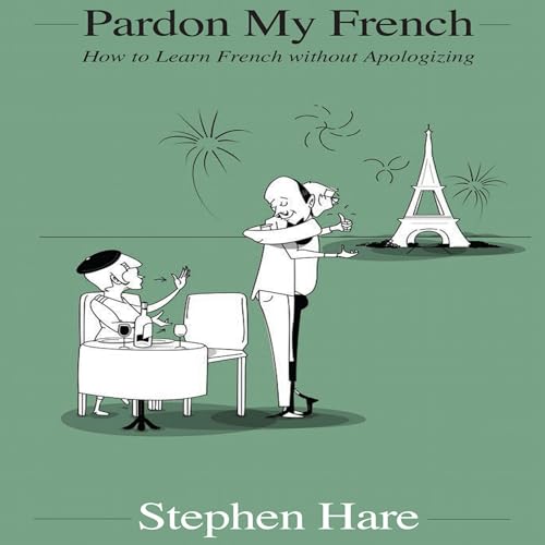 Pardon My French by Stephen Hare episode artwork