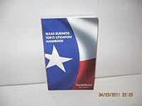 Texas Business Torts Litigation Handbook 0978907302 Book Cover