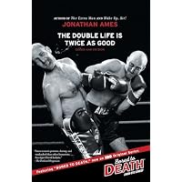 The Double Life Is Twice as Good