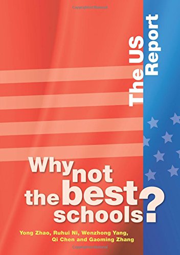 Why not the Best Schools?: The US Report