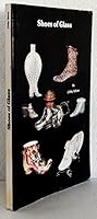 Shoes of Glass/With Price Guide 0915410567 Book Cover