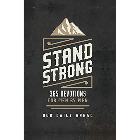 Stand Strong: 365 Devotions for Men by Men Cover