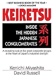 Keiretsu: Inside the Hidden Japanese Conglomerates