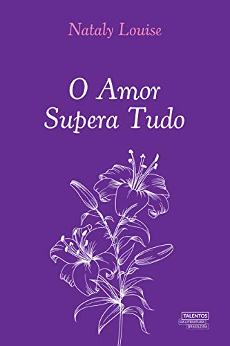 O Amor Supera Tudo