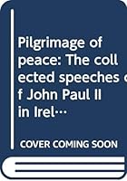 Pilgrimage of Peace 0374515786 Book Cover