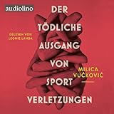 Der tödliche Ausgang von Sportverletzungen