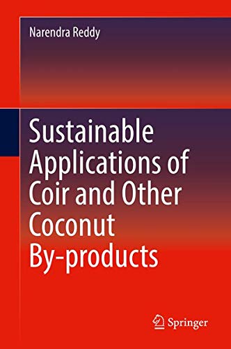 Buy Sustainable Applications of Coir and Other Coconut By-products — BookShops.in
