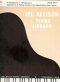 Unknown Binding Intermediate F - Program 2 (Irl Allison Piano Library, Publication no. 9559) Book