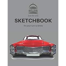Car Sketchbook Its your turn to shine