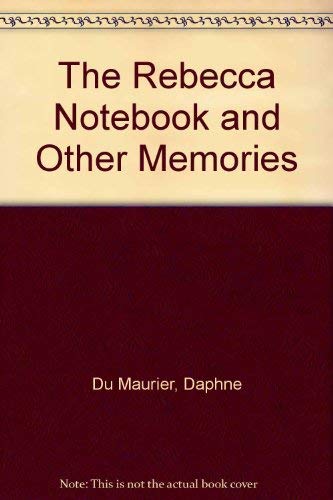 The Rebecca Notebook and Other Memories 0330268260 Book Cover