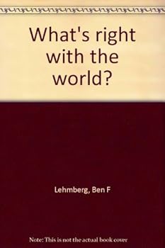 Unknown Binding What's right with the world? Book