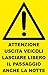 NEW CARTELLO SEGNALETICO - ATTENZIONE USCITA VEICOLI LASCIARE LIBERO IL PASSAGGIO ANCHE LA NOTTE - Adesivo Extra Resistente, Pannello in Forex, Pannello In Alluminio (ADESIVO 20X31 cm)