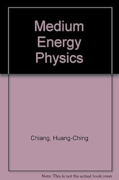Hardcover Proceedings of International Symposium on Medium Energy Physics: Beijing, People's Republic of China June 23-28, 1987 Book