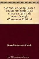 500 Anos de Evangelizacao Em Mocambique (11 de Marco de 1498-11 de Marco de 1998) 972571444X Book Cover