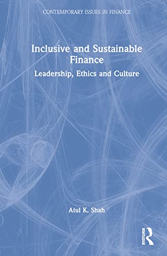 Inclusive and Sustainable Finance (Contemporary Issues in Finance)