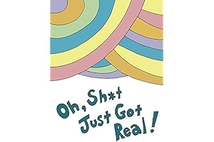 Oh, Sh*t Just Got Real!: Blank Journal with No Advice for Graduates...