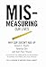 Mismeasuring Our Lives: Why GDP Doesn't Add Up