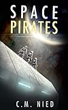  Space Pirates (SDC\'s Alpha Squad Book 1) (English Edition)