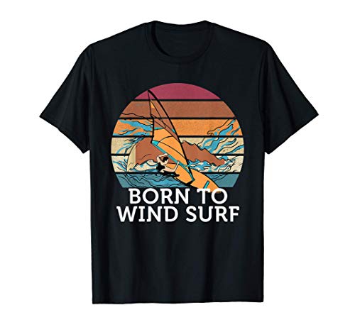 Born To Wind Surf Retro Vintage Sunset Beach Surf Maglietta