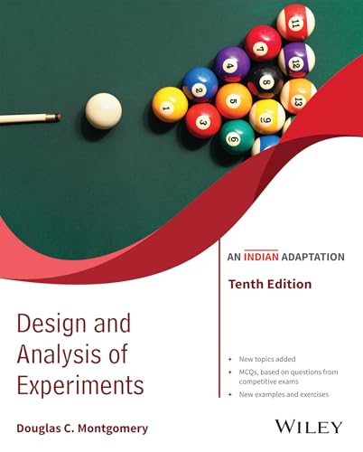 Design and Analysis of Experiments, 10ed, An Indian Adaptation